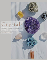 Crystals by Sadie Kadlec